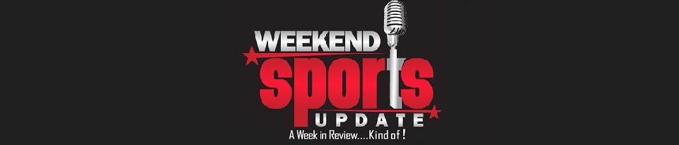 Weekend Sports Update